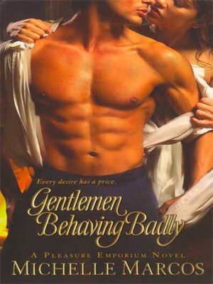 cover image of Gentlemen Behaving Badly